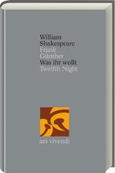 William Shakespeare: Was Ihr wollt /Twelfth Night (Shakespeare Gesamtausgabe, Band 8) - zweisprachige Ausgabe - gebunden