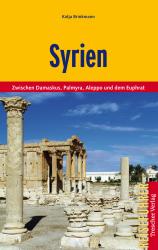 Katja Brinkmann: TRESCHER Reiseführer Syrien (2011) - Taschenbuch