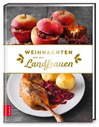 Die Landfrauen: Weihnachten mit den Landfrauen - gebunden