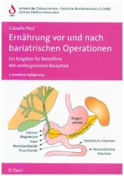Claudia Paul: Ernährung vor und nach bariatrischen Operationen - Taschenbuch