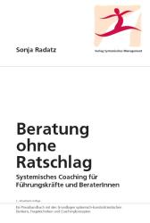 Sonja Radatz: Beratung ohne Ratschlag - gebunden