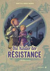 Die Kinder der Résistance - gebunden