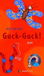 Mies van Hout: Guck-Guck!