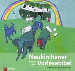 Irmgard Weth: Neukirchener Vorlesebibel - gebunden