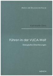 Karl-Martin Dietz: Führen in der VUCA-Welt - Taschenbuch