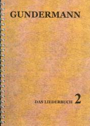 Gerhard Gundermann: Liederbuch 2. Bd.2