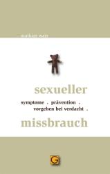Mathias Wais: Sexueller Missbrauch - Taschenbuch
