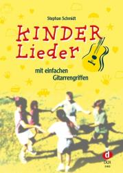 Stephan Schmidt: Kinderlieder mit einfachen Gitarrengriffen