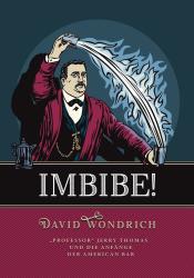 David Wondrich: Imbibe! - gebunden