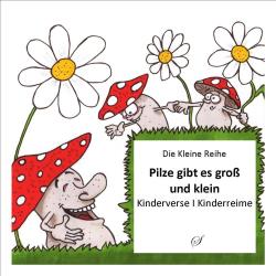 Pilze gibt es groß und klein - Taschenbuch