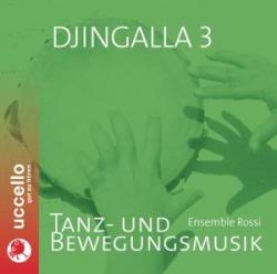 Djingalla. Tl.3, 1 Audio-CD - CD