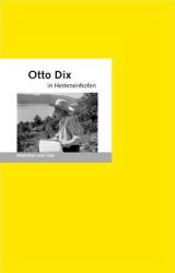 Angelika Fischer: Otto Dix in Hemmenhofen
