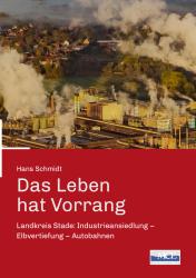 Hans Schmidt: Das Leben hat Vorrang - Taschenbuch