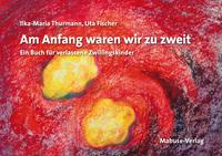 Buchcover mit rotem Hintergrund und gelben Elementen. Titel: Am Anfang waren wir zu zweit.