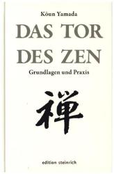 Koun Yamada: Das Tor des Zen - gebunden