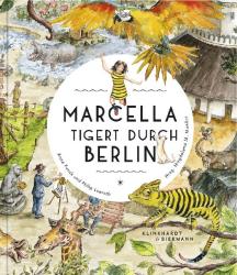 Philip Loersch: Marcella tigert durch Berlin - gebunden