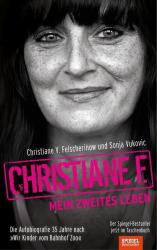 Sonja Vukovic: Christiane F. - Mein zweites Leben - Taschenbuch