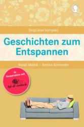 Annika Schneider: Geschichten zum Entspannen - Taschenbuch