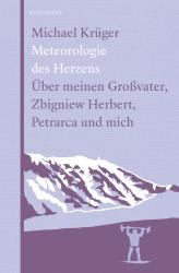 Michael Krüger: Meteorologie des Herzens - Taschenbuch