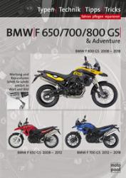 Uwe Altmann: BMW F 650 GS, F 700 GS, F 800 GS, Reparaturanleitung - gebunden
