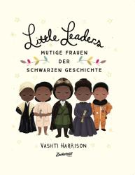 Vashti Harrison: Little Leaders - gebunden