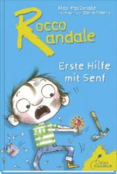 Alan Macdonald: Rocco Randale 09 - Erste Hilfe mit Senf - gebunden