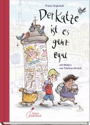 Franz Orghandl: Der Katze ist es ganz egal - gebunden