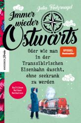 Julia Finkernagel: Immer wieder Ostwärts - Taschenbuch