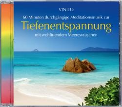 Vinito: Tiefenentspannung, 1 Audio-CD - CD