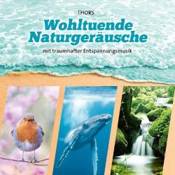 Wohltuende Naturgeräusche, Audio-CD - CD