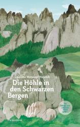 Liselotte Welskopf-Henrich: Die Höhle in den schwarzen Bergen - gebunden