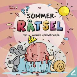 SOMMER-Rätsel mit Mausle und Schneckle - Taschenbuch