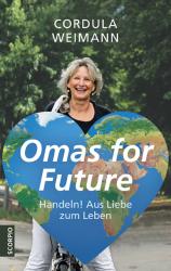 Cordula Weimann: Omas for Future - Taschenbuch