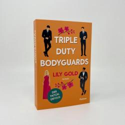 Lily Gold: Triple Duty Bodyguards - Taschenbuch