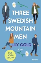 Lily Gold: Three Swedish Mountain Men - Taschenbuch