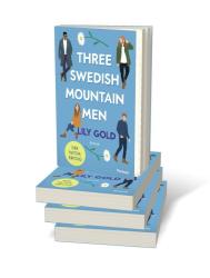 Lily Gold: Three Swedish Mountain Men - Taschenbuch