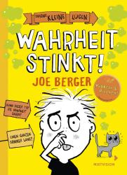 Joe Berger: Simons Kleine Lügen - Wahrheit stinkt! - gebunden