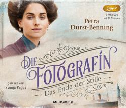 Petra Durst-Benning: Die Fotografin - Das Ende der Stille, 2 Audio-CD, MP3 - CD