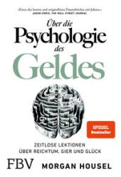 Morgan Housel: Über die Psychologie des Geldes - Taschenbuch