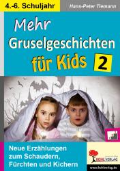 Hans-Peter Tiemann: Mehr Gruselgeschichten für Kids - Taschenbuch