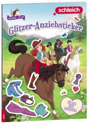 schleich® Horse Club(TM) - Glitzer-Anziehsticker, m. 1 Beilage - Taschenbuch