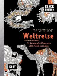 Black Edition: Inspiration Weltreise - Taschenbuch