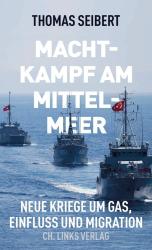 Thomas Seibert: Machtkampf am Mittelmeer - Taschenbuch