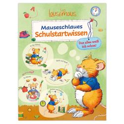 Birgit Dr. Ebbert: Leo Lausemaus - Mauseschlaues Schulstartwissen - Das alles weiß ich schon! - Taschenbuch