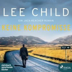 Lee Child: Keine Kompromisse, 2 Audio- CD, MP3 - CD