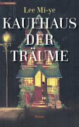 Miye Lee: Das Kaufhaus der Träume - Taschenbuch