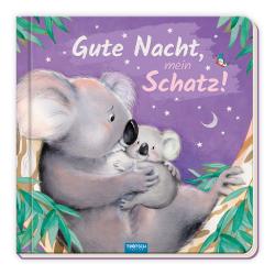 Trötsch Pappenbuch Gute Nacht, mein Schatz!