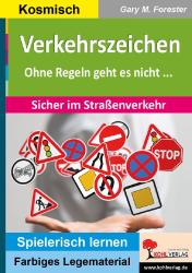 Gary M. Forester: Verkehrszeichen - Taschenbuch