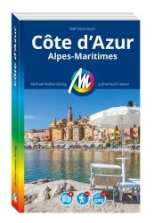 Ralf Nestmeyer: Côte d´Azur Reiseführer Michael Müller Verlag, m. 1 Karte - Taschenbuch