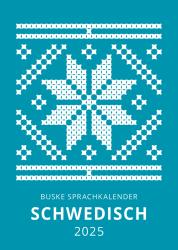 Elizabet Gerber Andelius: Sprachkalender Schwedisch 2025